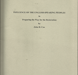 Influence of the English-Speaking People in Preparing the Way for the Restoration - John H. Cox