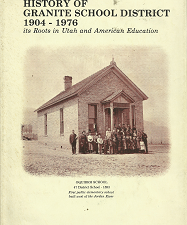 History of Granite School District 1904-1976[Signed] – Marie E. Gooderham