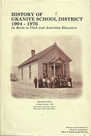 History of Granite School District 1904-1976[Signed] – Marie E. Gooderham