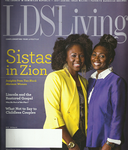 LDSLiving Magazine: May, June 2014 “Sistas in Zion”