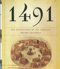 1491: New Revelations of the Americas Before Columbus – Charles C. Mann – 140004006X