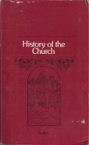 History of the Church: Index – E. Keith Howick – 0877476977