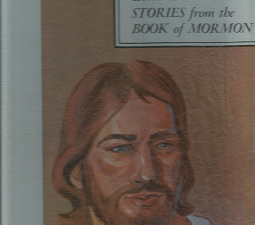 Illustrated Stories from the Books of Mormon: Volume 4