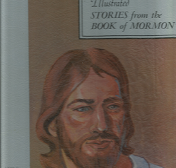 Illustrated Stories from the Books of Mormon: Volume 4