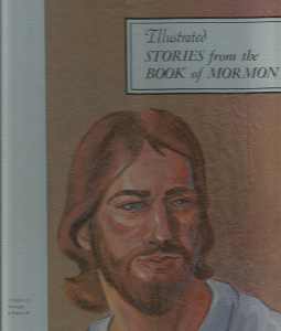Illustrated Stories from the Books of Mormon: Volume 4