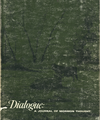 Dialogue: A Journal of Mormon Thought, Volume 1, Number 2, Summer 1966