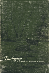 Dialogue: A Journal of Mormon Thought, Volume 1, Number 2, Summer 1966