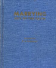 Marrying Out of the Faith ~ N. B. Lundwall ~ Very Rare!