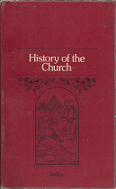 History of the Church: Index (1978) ~ Compiled and Edited by E. Keith Howick