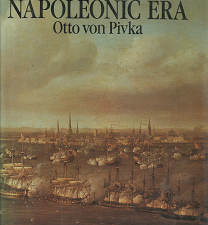 Navies of the Napoleonic Era – Otto Von Pivka – 0882545051
