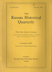 The Kansas Historical Quarterly: Volume 8, Number 4, November 1944. Pike’s Peak Express Companies Part 2