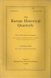 The Kansas Historical Quarterly: Volume 8, Number 4, November 1944. Pike’s Peak Express Companies Part 2