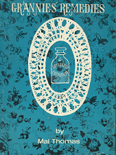 Grannies’ Remedies – Mai Thomas