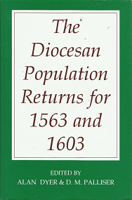 The Diocesan Population Returns for 1563 and 1603 – Alan Dyer & D.M. Palliser – 0197262449