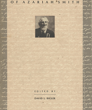 The Gold Discovery Journal of Azariah Smith – David L. Bigler – 0874803462