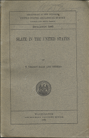 Bulletin 586: Slate in the United States (1914) ~ by T. Nelson Dale, and Others