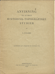 Anvisning Til At Drive Historisk-Topografiske Studier (Danish) (1928) ~ by S. Nygård