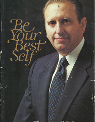 Be your Best Self --- Thomas S. Monson --- Hardcover --- 0877477876