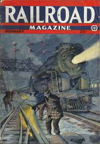 Railroad Magazine: Volume 35, Number 3, February 1944