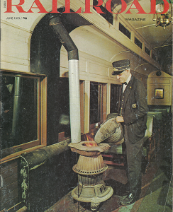 Railroad: Volume 94, Number 2, June, 1973