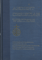 Ancient Christian Writers – Johannes Quasten & Joseph C. Plumpe – 0809102471