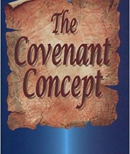 The Covenant Concept ~ Martin J Palmer