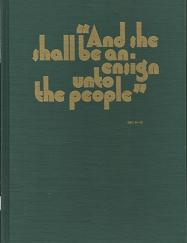 “And She Shall Be an Ensign Unto the People”: A History of the Salt Lake Ensign Stake, its Wards and Leaders: 1904-1979 (1979) ~ by Charles J. Ross