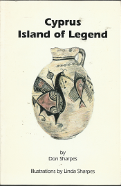 Cyprus: Island of Legend (Signed by Illustrator!) ~ by Don Sharpes