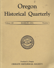 Oregon Historical Quarterly (Vol. LII, No. 1) (March, 1951)