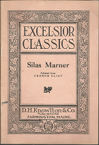 Excelsior Classics: Silas Marner (Adapted from George Eliot)