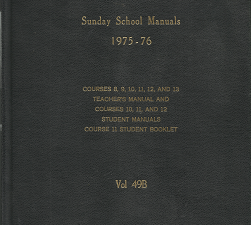 Sunday School Manuals 1975-76 (Vol. 49B)