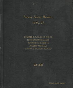 Sunday School Manuals 1975-76 (Vol. 49B)