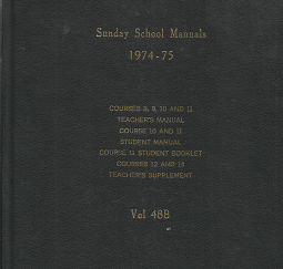 Sunday School Manuals 1974-75 (Vol. 48B)