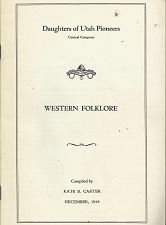 Western Folklore (1948) ~ Compiled by Kate B. Carter