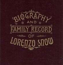 Biography and Family Record of Lorenzo Snow ~ Leather ~ Church Employee Christmas Gift Edition