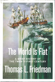 The World is Flat – Thomas L. Friedman ~ ISBN: 9780374292881