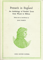 Petrarch in England: An Anthology of Parallel Texts from Wyatt to Milton - Jack D'Amico