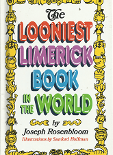 The Looniest Limerick Book in the World – Joseph Rosenbloom – 0517073552