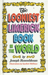 The Looniest Limerick Book in the World – Joseph Rosenbloom – 0517073552