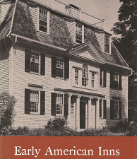 Early American Inns and Taverns – Elise Lathrop