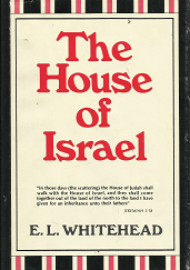 1972 --- The House of Israel --- Earnest L. Whitehead --- Hardbound with Dust Jacket