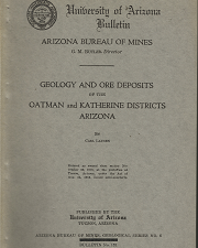 Geology and Ore Deposits of the Oatman and Katherine Districts Arizona – Carl Lausen