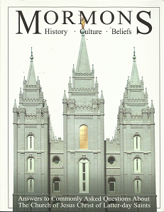 Mormons: History, Culture, Beliefs, Answers to Commonly Asked Questions – 0974486035