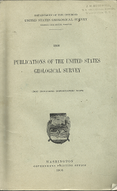 The Publications of the United States Geological Survey: 1908