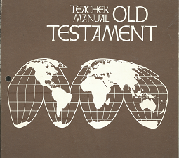 Seminary Course of Study: Teacher Manual, Old Testament