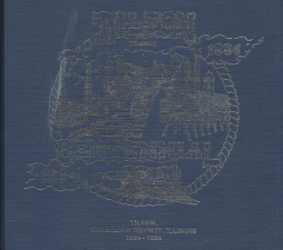 Tilton, Illinois: 1884-1984