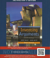 Inventing Arguments: Fourth Edition – John Mauk & John Metz – 1305113322