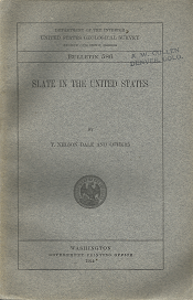Bulletin 586: Slate in the United State – T. Nelson Dale