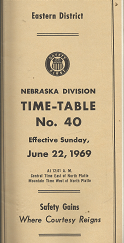 Union Pacific Railroad Company: Eastern Disctrict: Nebraska Division: Time-Table No. 40: Effective Sunday, June 22, 1969