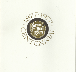 Cotton Belt Route Centennial: 1877-1977